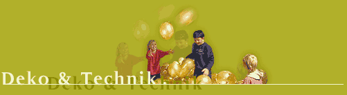 Deko & Technik